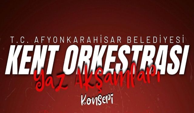 Afyon’da Yaz Akşamları Müzikle Şenleniyor