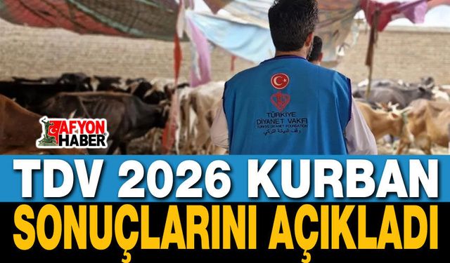 TDV 2026 Kurban Sonuçlarını Açıkladı