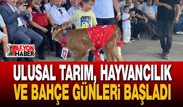 Ulusal Tarım, Hayvancılık ve Bahçe Günleri Başladı