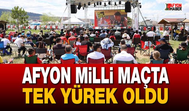 Afyon Milli Maçta Tek Yürek Oldu