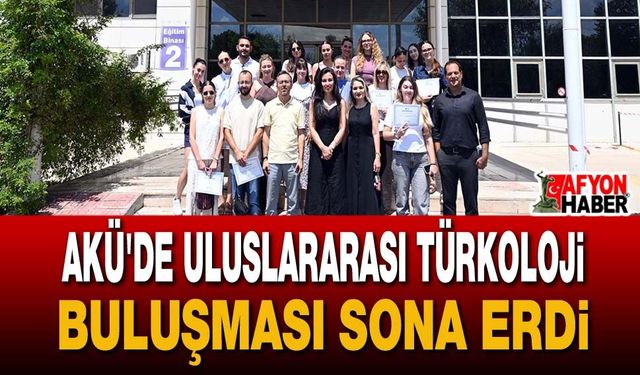 Akü'de Uluslararası Türkoloji Buluşması Sona Erdi