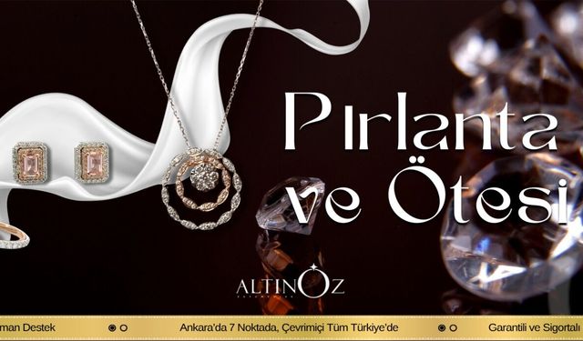 Altın ve Pırlantada Güvenli Alışverişin Adresi: Altınöz Online
