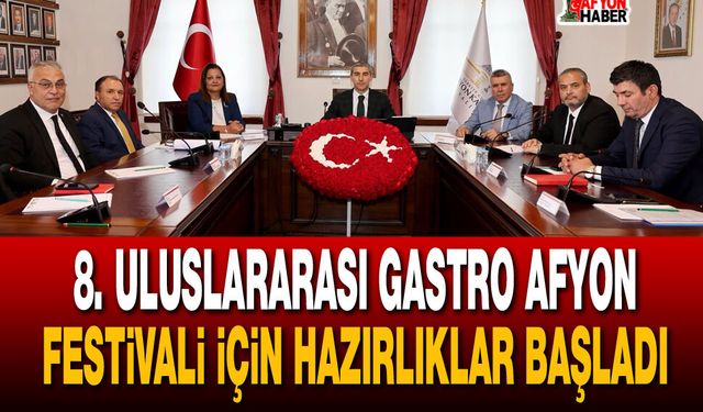 Gastro Afyon Festivali İçin Hazırlıklar Başladı
