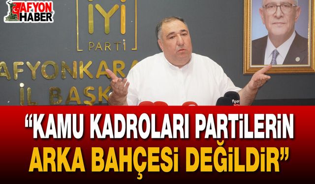 İYİ Parti’den Afyon’da Kamu Alımları İçin Sert Tepki