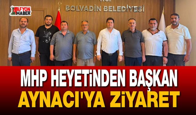 MHP heyetinden Başkan Aynacı'ya ziyaret