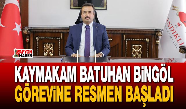 Kaymakam Batuhan Bingöl Görevine Resmen Başladı