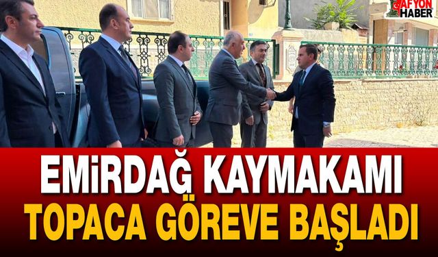 Emirdağ Kaymakamı Adem Topaca Göreve Başladı