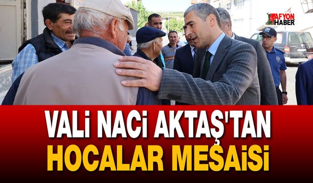 Vali Aktaş'tan Hocalar mesaisi