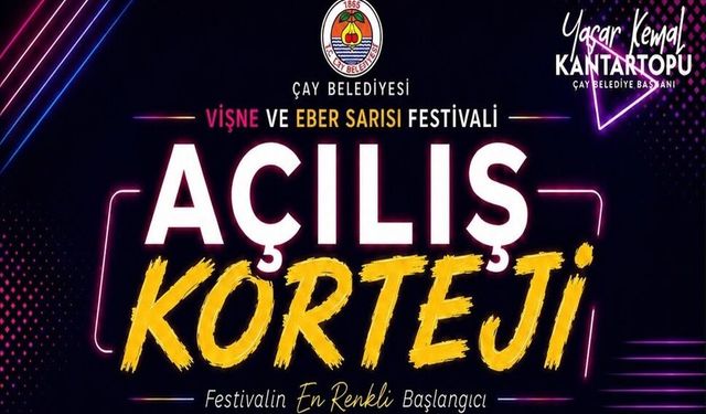Vişne ve Eber Sarısı Festivali Kapılarını Açıyor!