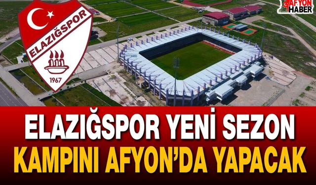 Elazığspor Yeni Sezon Kampını Afyon’da Yapacak