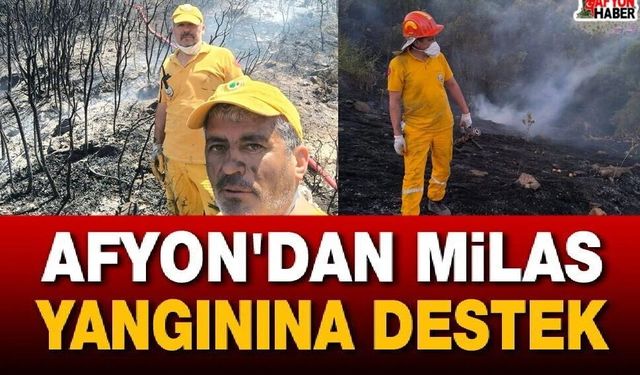 Afyon'dan Milas Yangınına Destek