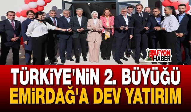 Emirdağ'a dev yatırım: 2. büyük fabrika!..