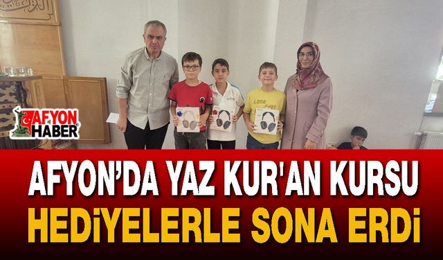 Afyon’da yaz Kur'an Kursu hediyelerle sona erdi