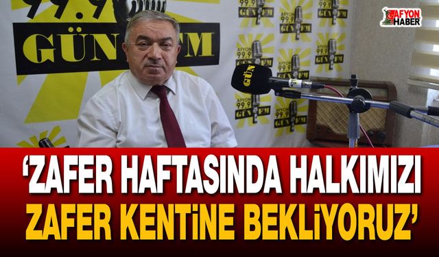 Başkan Özaşkın’dan Zafer haftası daveti