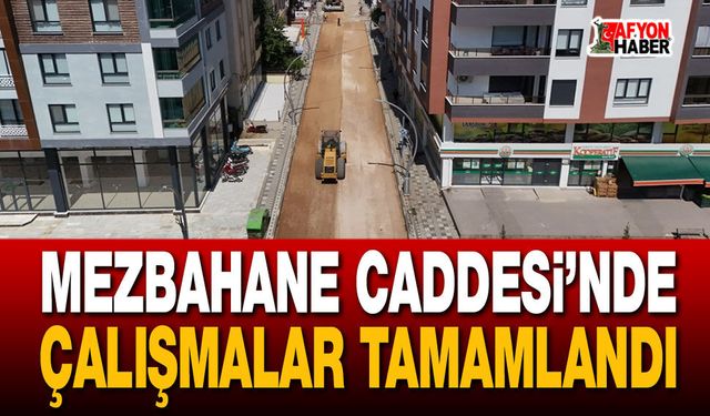 Afyon'da Mezbahane Caddesi baştan aşağı yenilendi