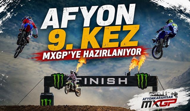 Afyon 9. Kez MXGP'ye Hazırlanıyor