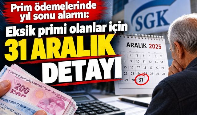 Prim ödemelerinde yıl sonu alarmı: Son tarih belli oldu!