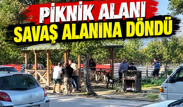 Piknik alanı savaş alanına döndü