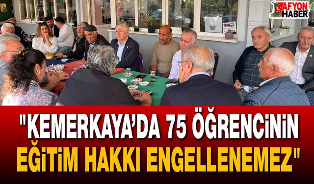 "Kemerkaya’da 75 Öğrencinin Eğitim Hakkı Engellenemez"