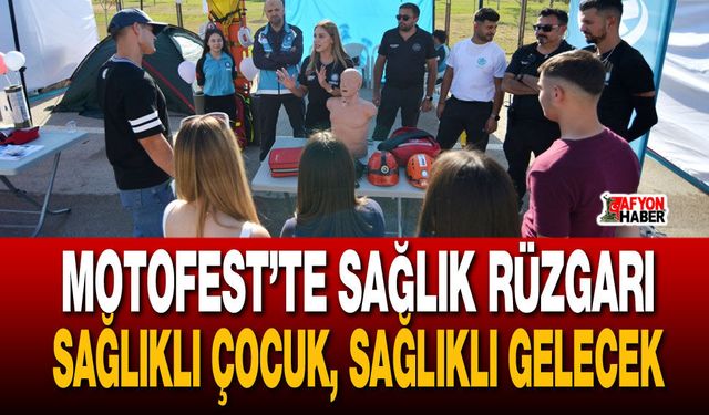 Motofest’te sağlık rüzgarı: "sağlıklı çocuk, sağlıklı gelecek"