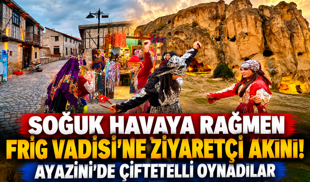Soğuk havaya rağmen Frig Vadisi’ne ziyaretçi akını! Ayazini’de çiftetelli oynadılar