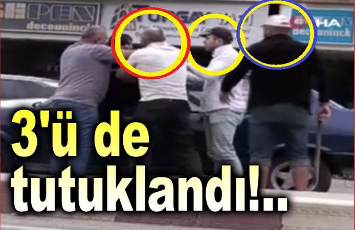 3'ü de tutuklandı!..