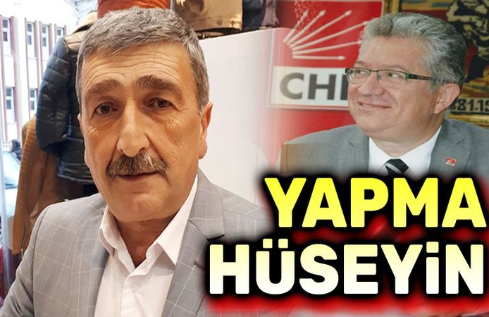 Kemal Dermikırkan "Yapma Hüseyin" dedi!..