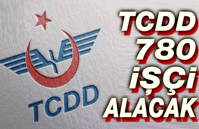TCDD 780 işçi alacak