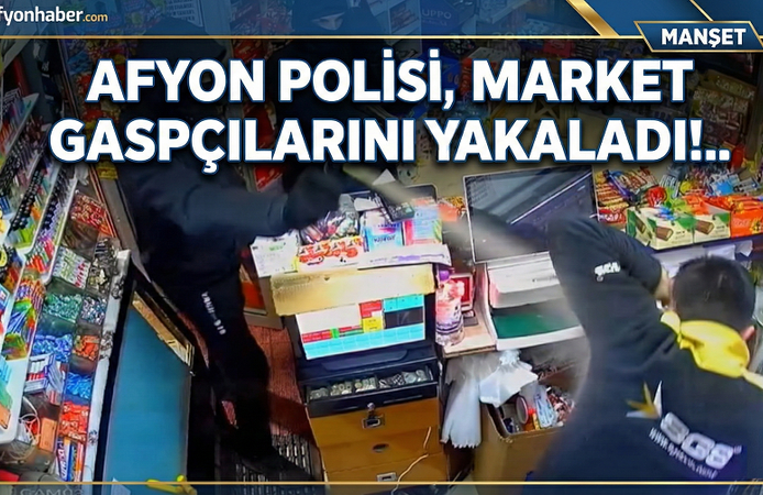Afyon Polisi, o gaspçıları yakaladı!..