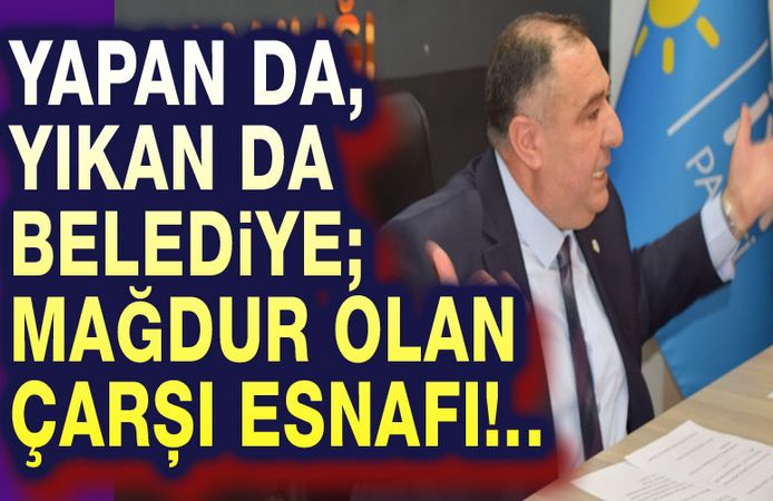2. Belediye çarşısı esnafı kaderine terk edildi!..
