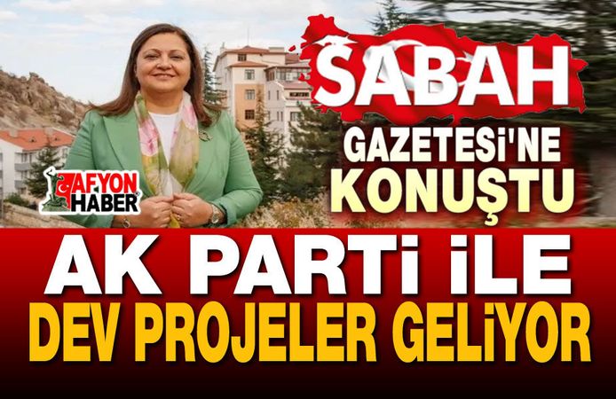 Burcu Köksal: AK Parti ile Afyon'a dev projeler geliyor