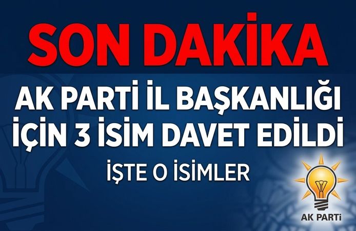 Afyon İl Başkanı belli oluyor: AK Parti'de 3 isim görüşmeye davet edildi