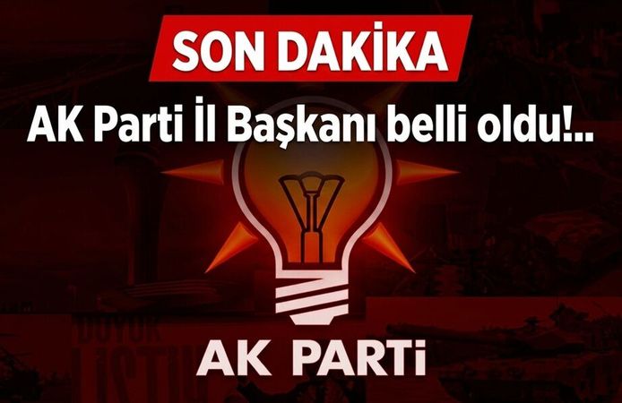 AK Parti Afyonkarahisar İl Başkanı belli oldu