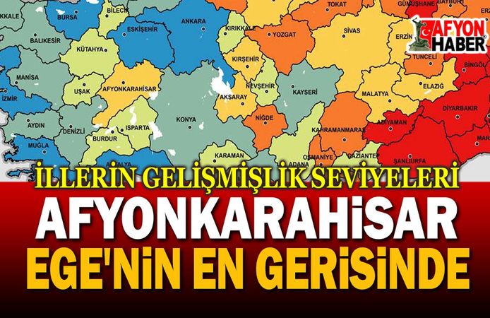 Afyonkarahisar'ın gelişmişlik sırası belli oldu!..