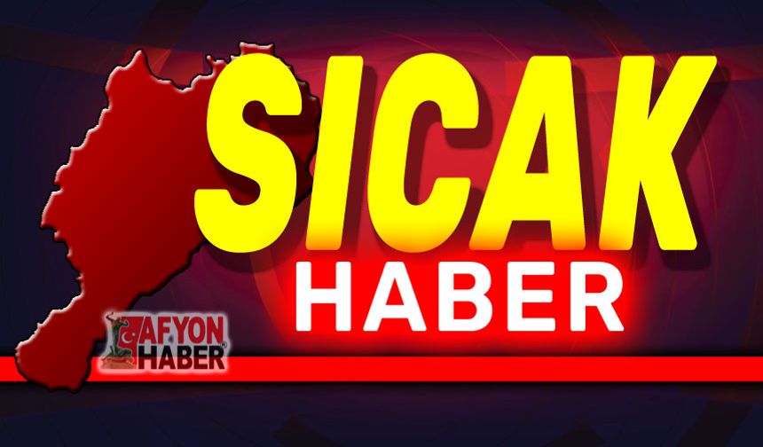 Afyonkarahisar'a yüksek sıcak uyarısı