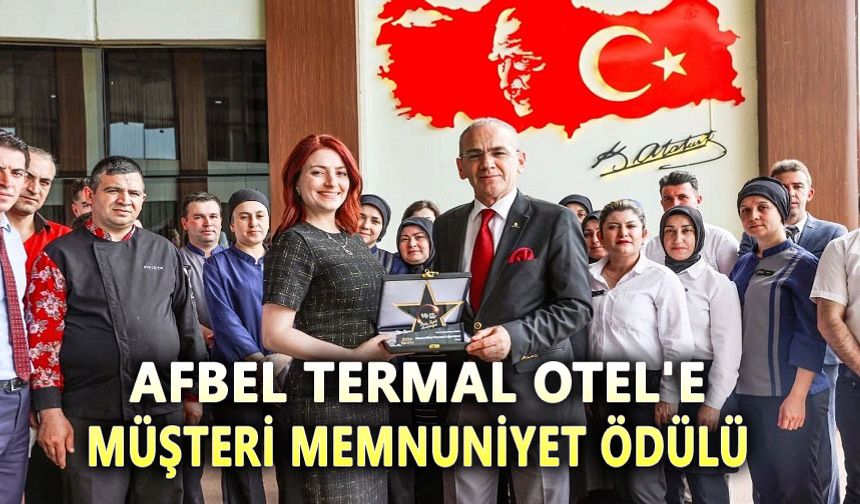 Tatilbudur'dan Afbel Otel'e Müşteri Memnuniyet Ödülü