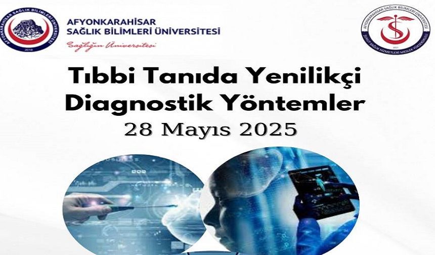 AFSÜ’de “Tıbbi Tanıda Yenilikçi Diagnostik Yöntemler” Semineri