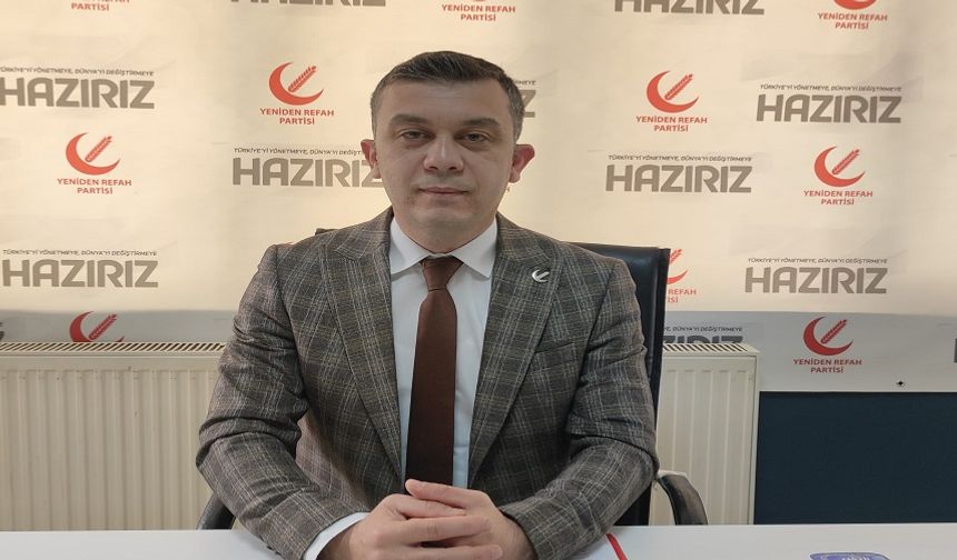 Yeniden Refah Partisi: Türkiye, çöküm sürecine girdi