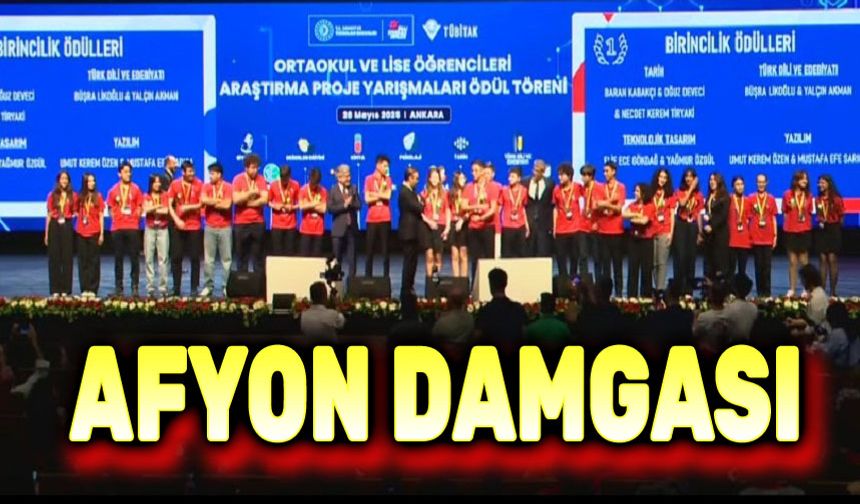 TÜBİTAK Finallerinde Afyonkarahisar damgası!..