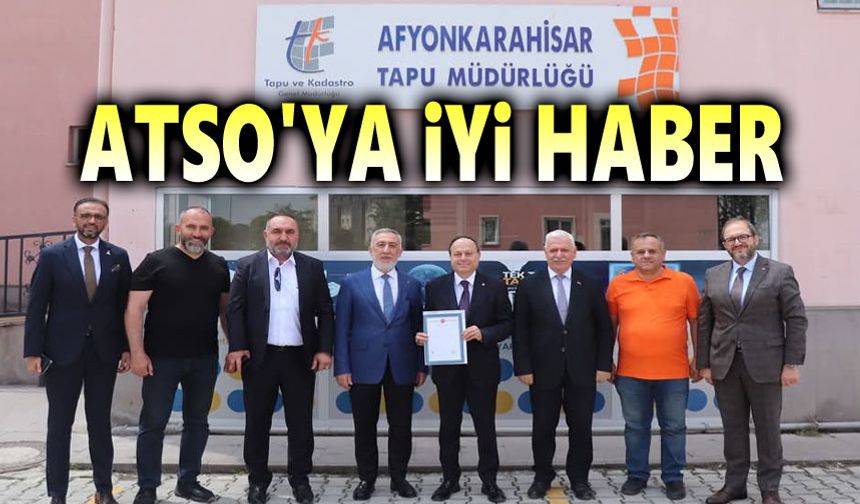 Tapu'dan ATSO'ya güzel haber!..