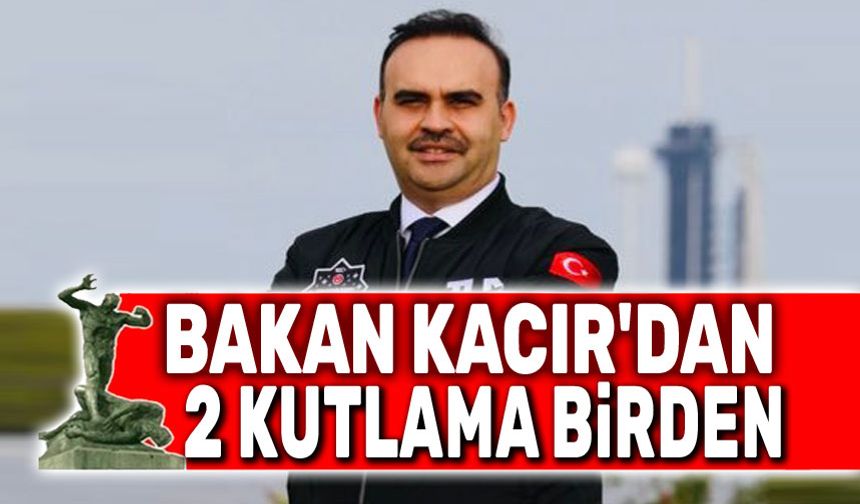 Mehmet Fatih Kacır'dan Afyon'a iki kutlama birden!..