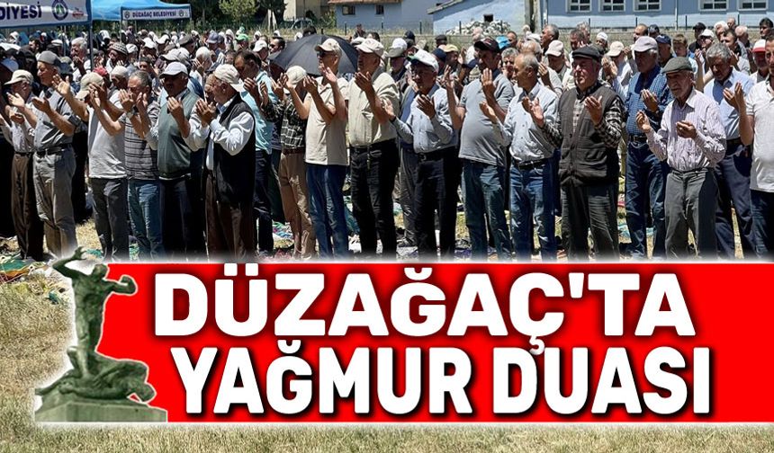 Düzağaç'ta yağmur duası yapıldı