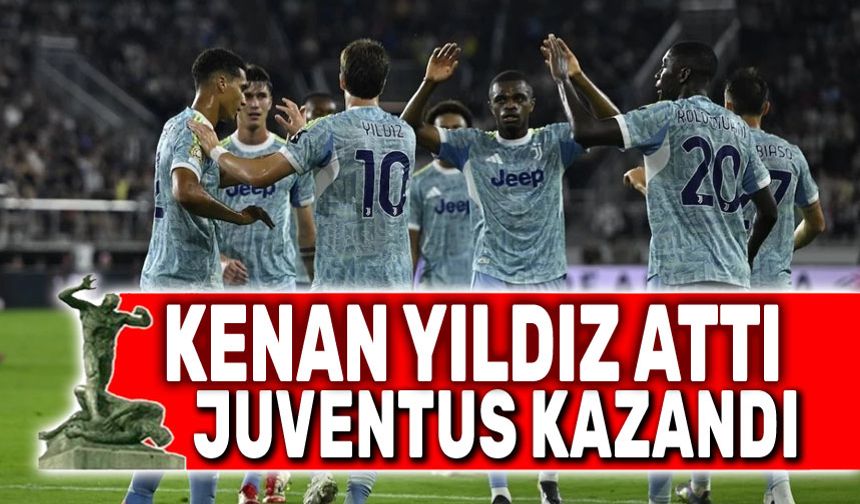 Kenan Yıldız'dan Juventus'ta mükemmel gol!..