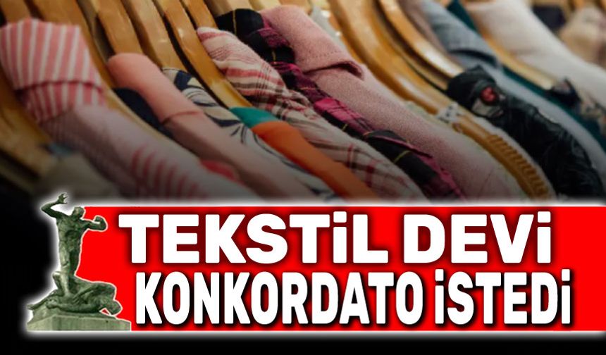 İhracat devi konkordato ilan etti