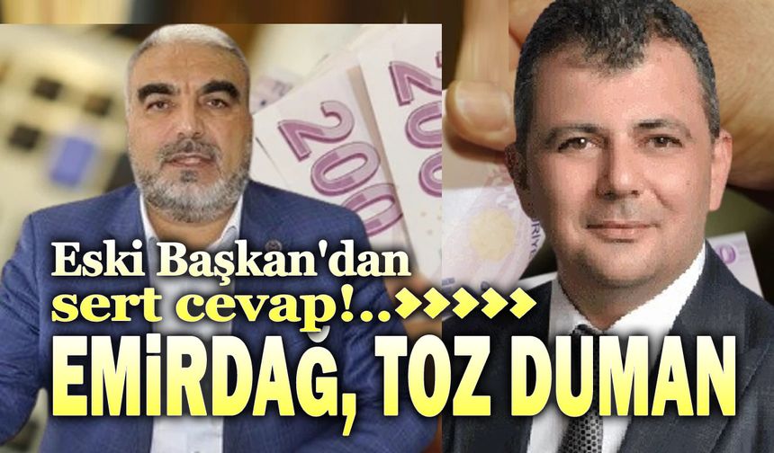 Emirdağ toz duman, Kargın'dan sert cevap!..