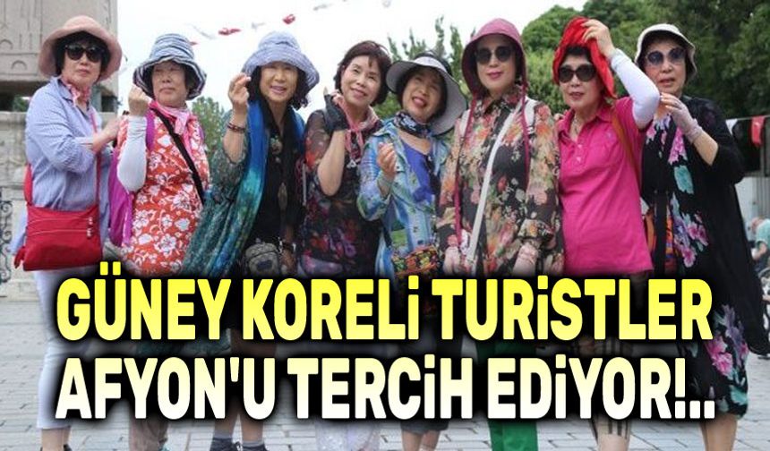 2025’te Afyonkarahisar’a en çok Güney Koreli turistler geldi