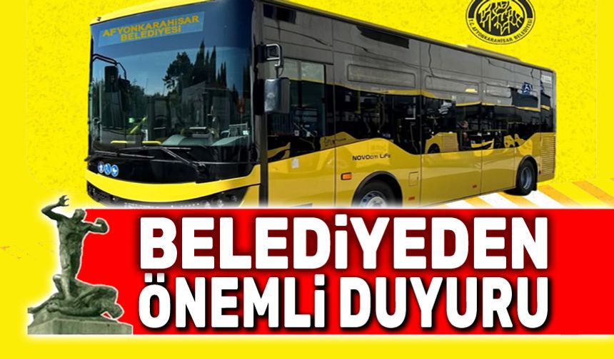 Belediyeden Halk otobüsleriyle ilgili önemli duyuru