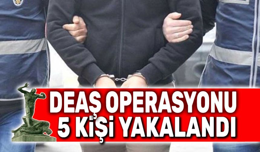 Afyon'da DEAŞ operasyonu, 5 kişi yakalandı