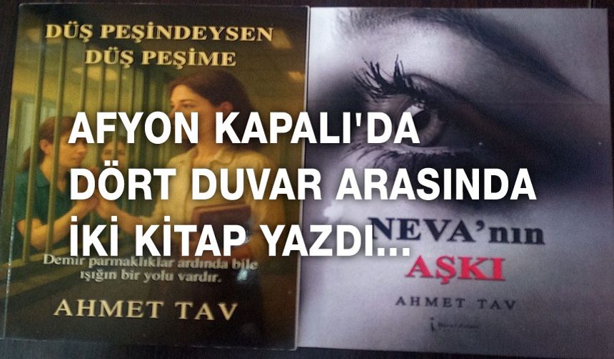 Dört duvar arasında iki kitap yazdı