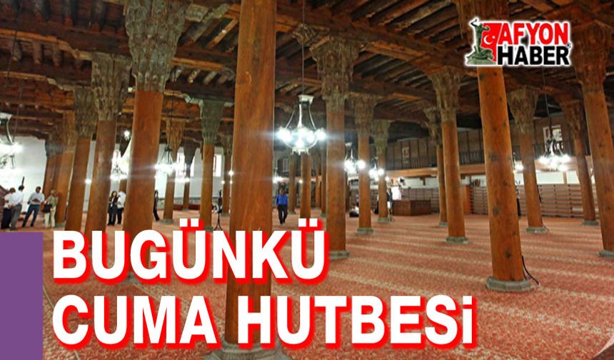 Bugünkü Cuma hutbesi: Ramazan iklimi